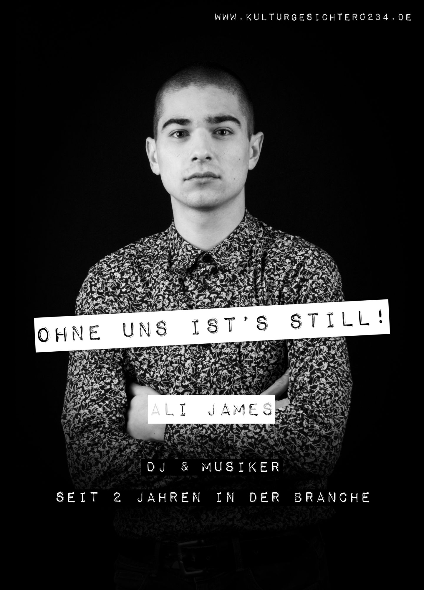 Ali James – DJ & Musiker. Seit 2 Jahren in der Branche.