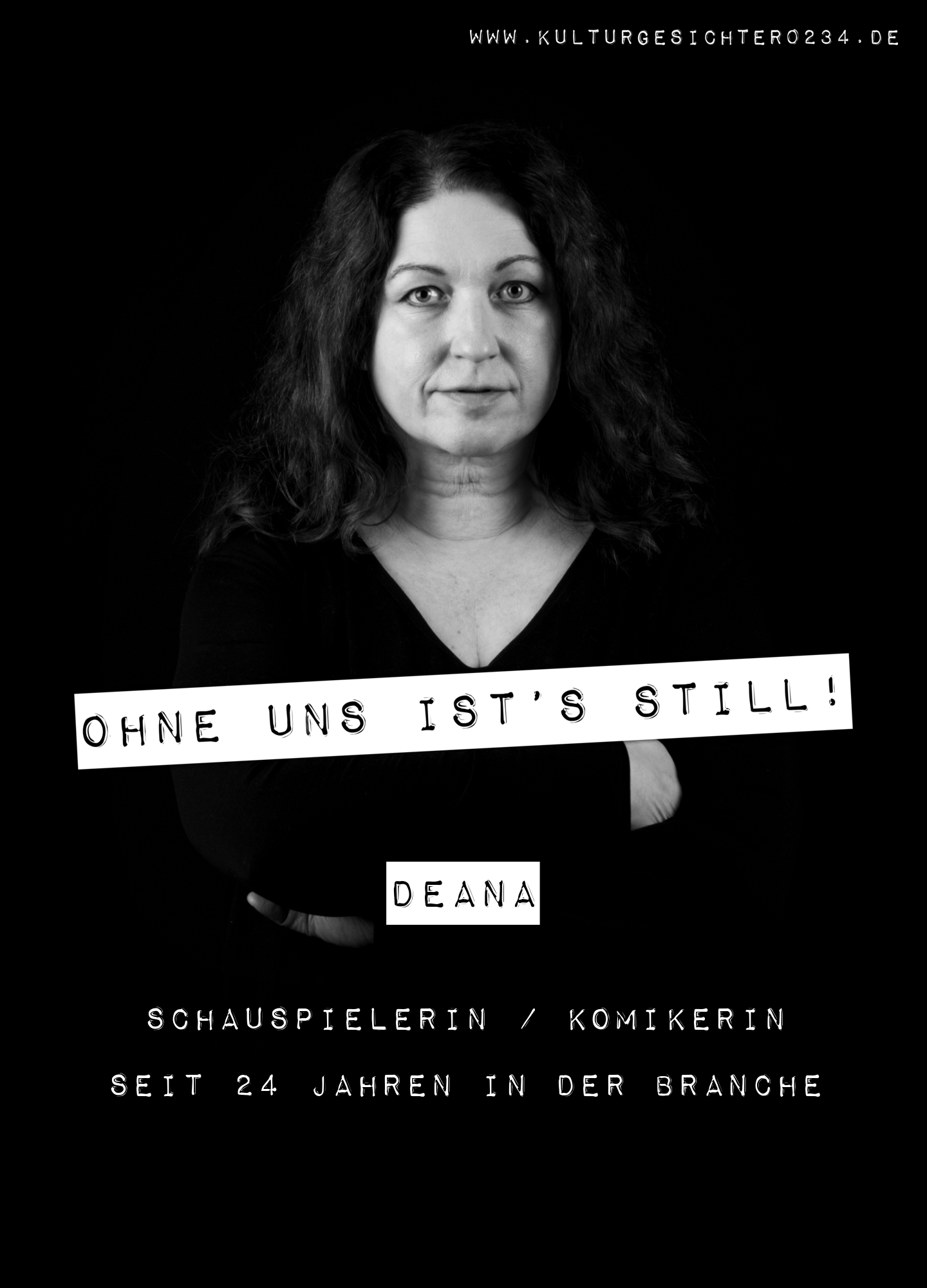 Deana – Schauspielerin / Komikerin. Seit 24 Jahren in der Branche.