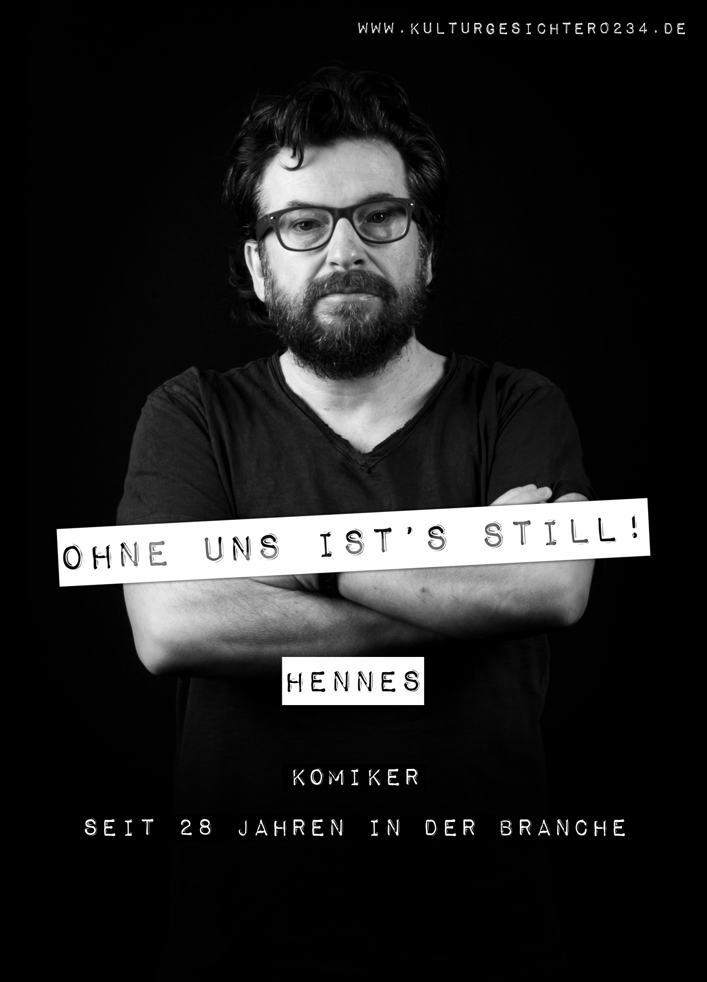 Hennes – Komiker. Seit 28 Jahren in der Branche.
