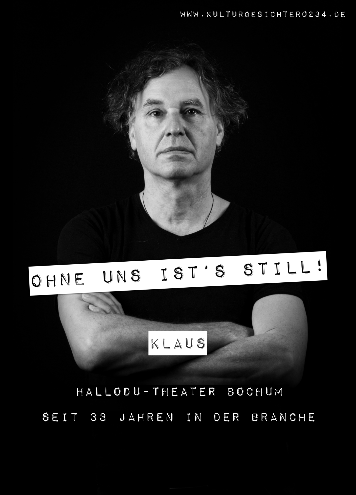 Klaus – HalloDu-Theater Bochum. Seit 33 Jahren in der Branche.