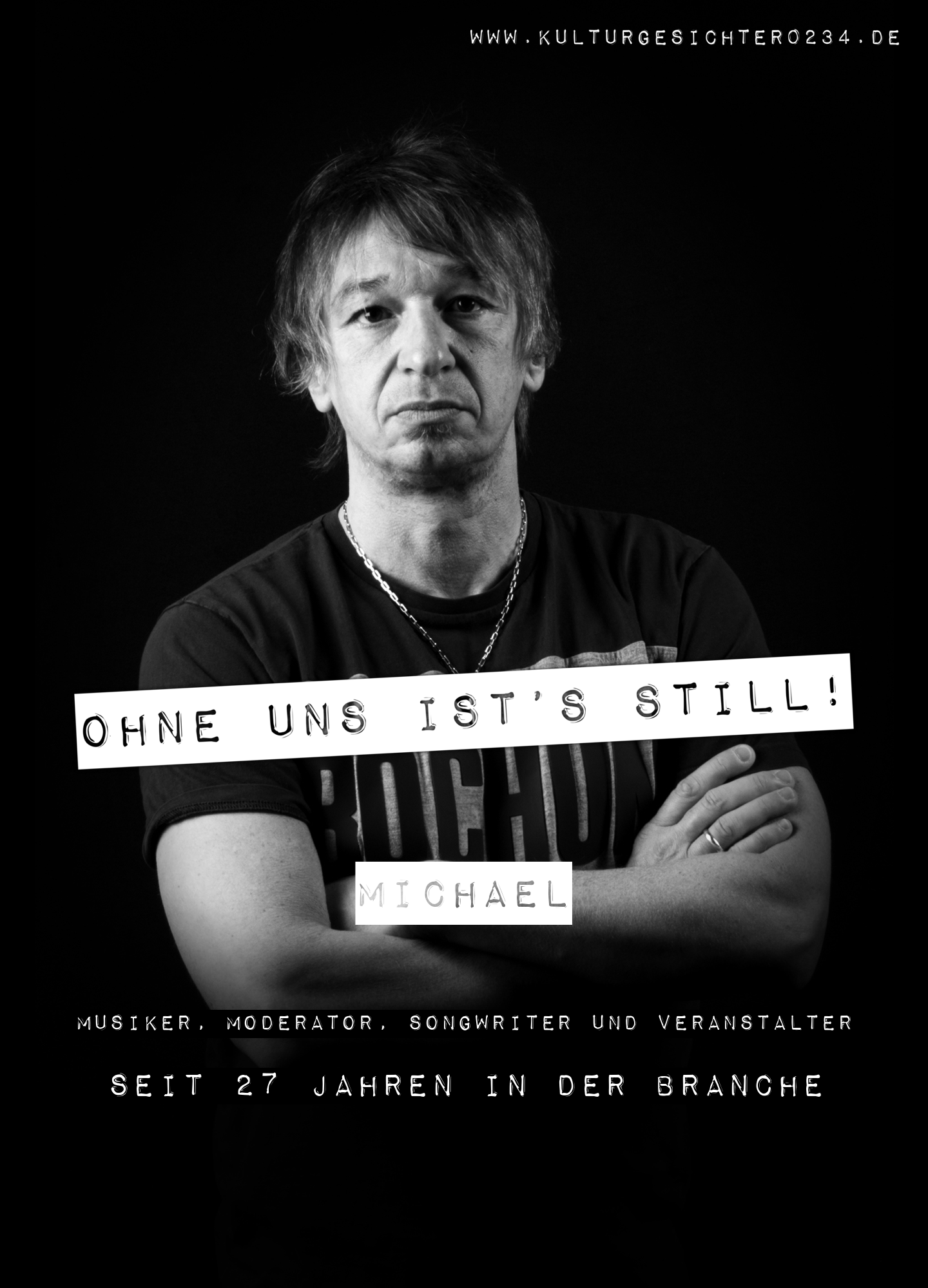 Michael – Musiker, Moderator, Songwriter und Veranstalter. Seit 27 Jahren in der Branche.