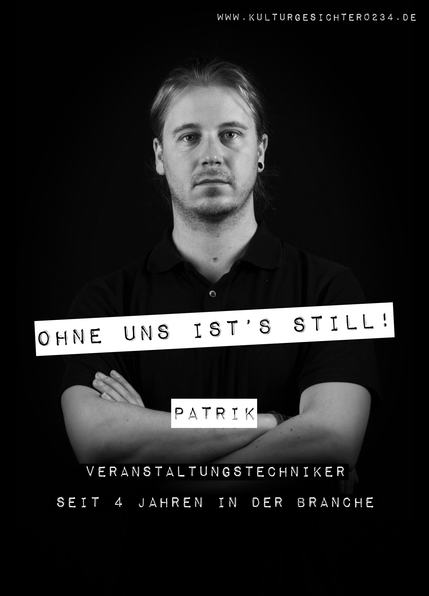 Patrik – Veranstaltungstechniker. Seit 4 Jahren in der Branche.