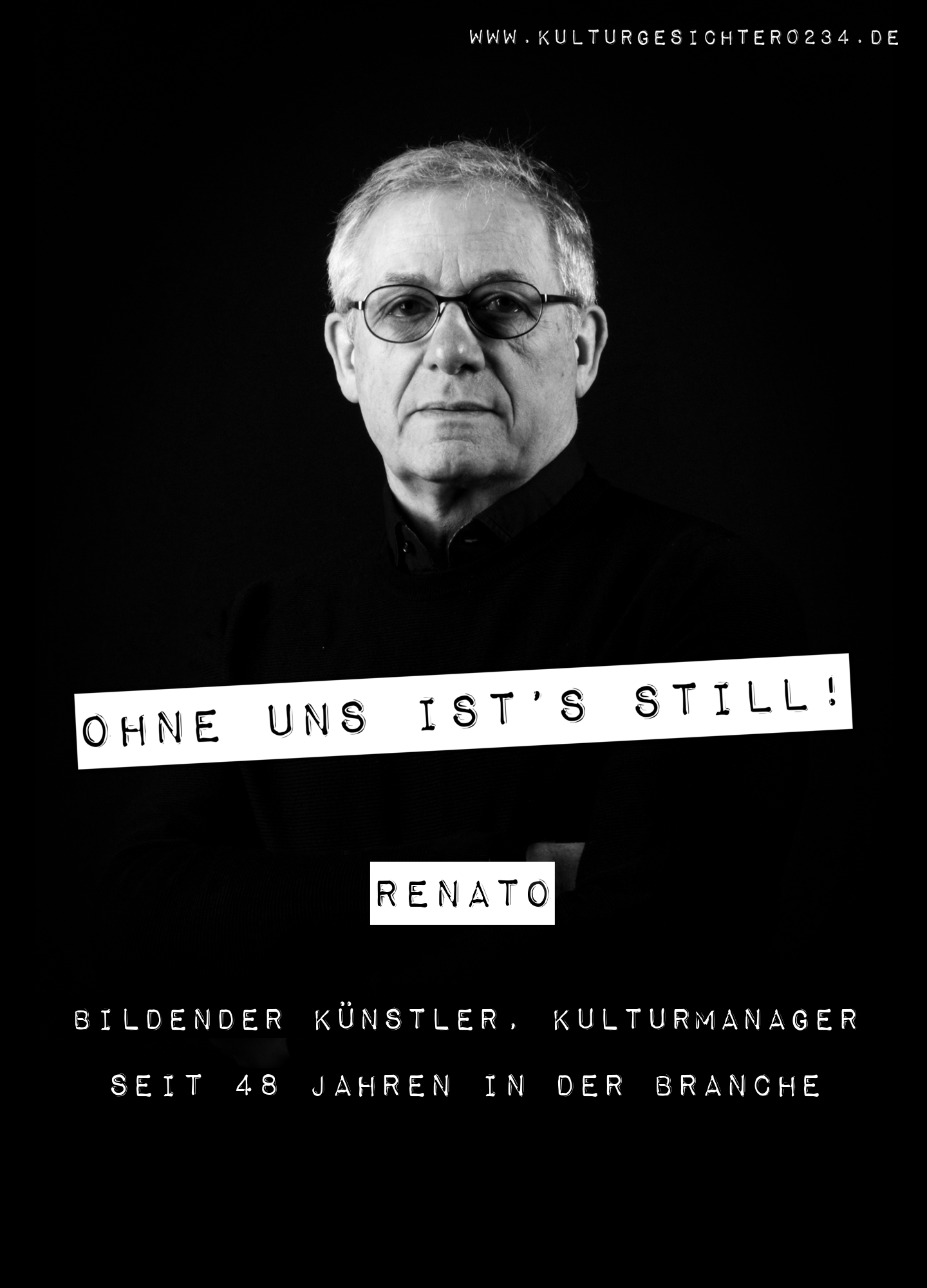 Renato – Bildender Künstler, Kulturmanager. Seit 48 Jahren in der Branche.