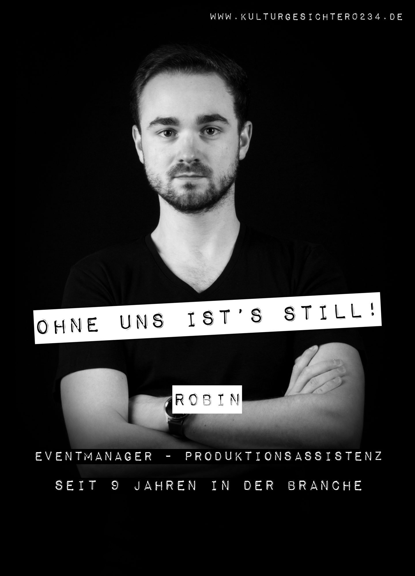 Robin – Eventmanager - Produktionsassistenz. Seit 9 Jahren in der Branche.