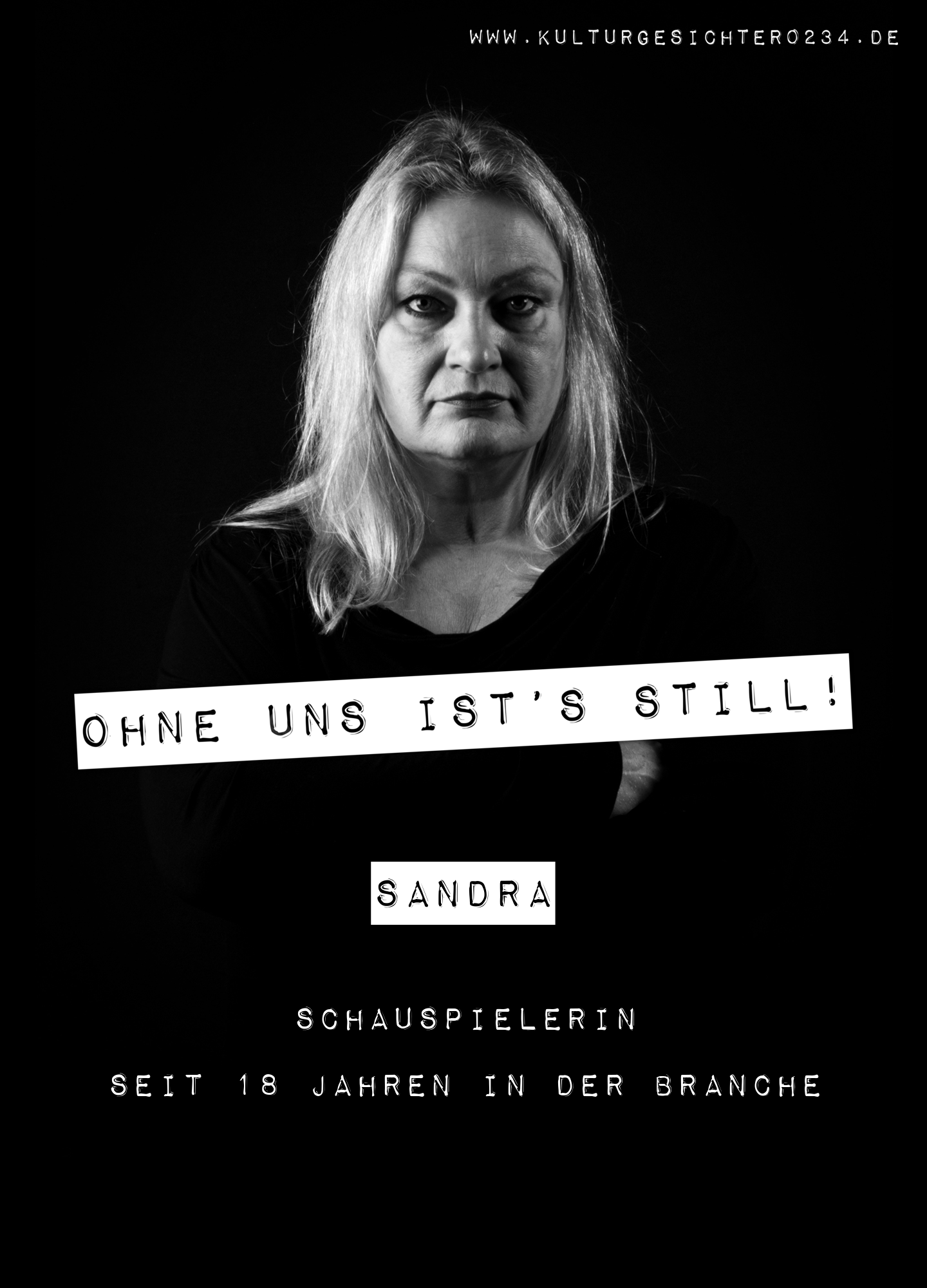 Sandra – Schauspielerin. Seit 18 Jahren in der Branche.