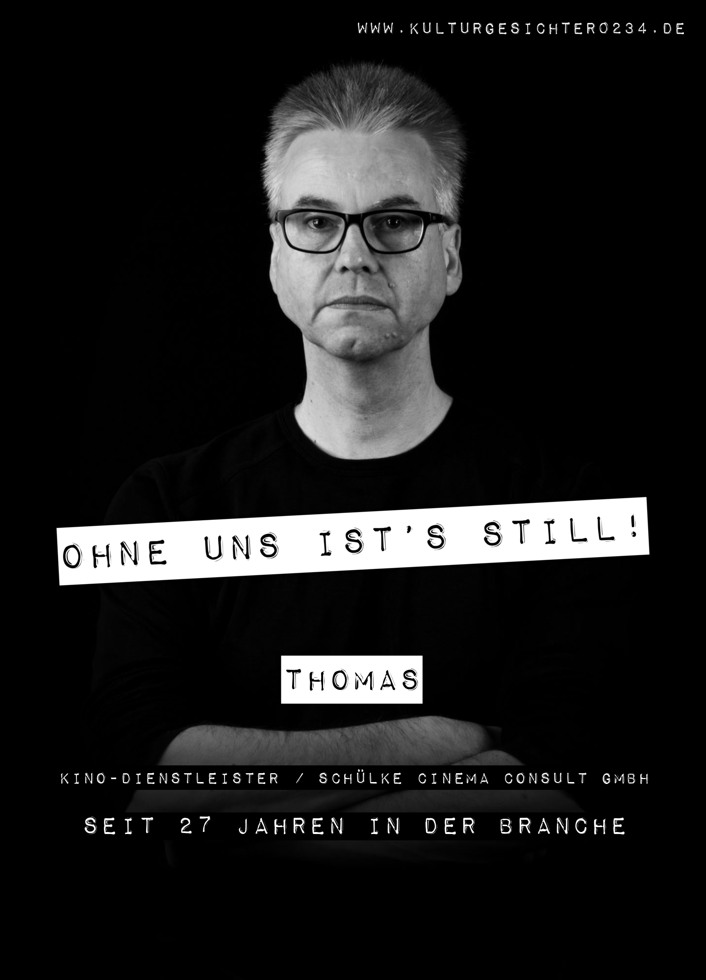 Thomas – Kino-Dienstleister / Schülke Cinema Consult GmbH. Seit 27 Jahren in der Branche.