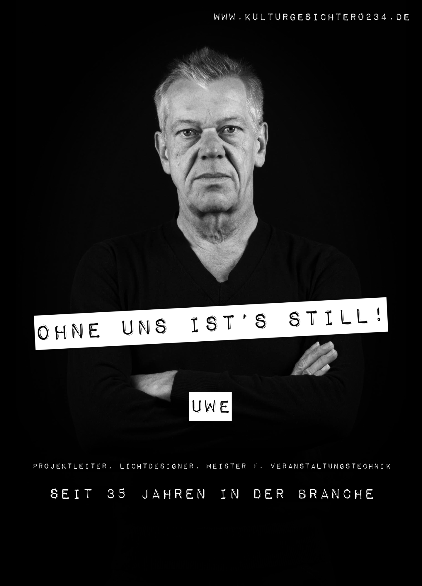 Uwe – Projektleiter, Lichtdesigner, Meister f. Veranstaltungstechnik. Seit 35 Jahren in der Branche.